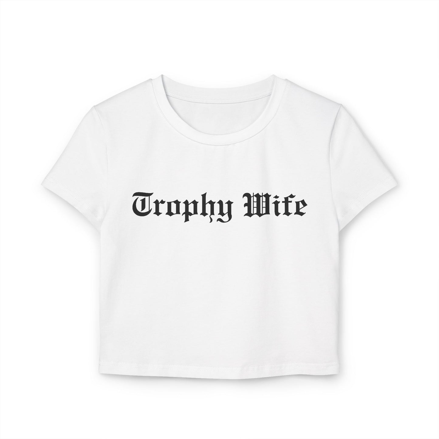 Trophy Wife Cropped Tee