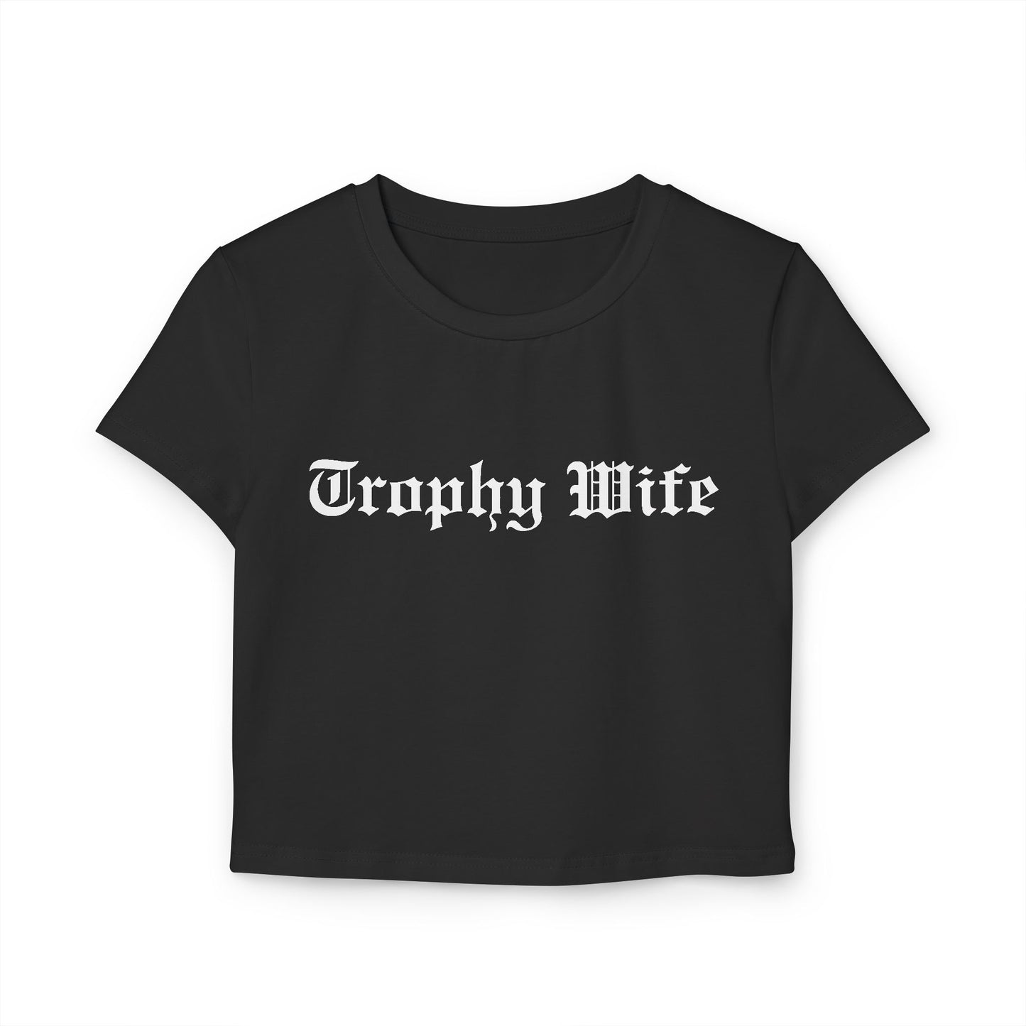 Trophy Wife Cropped Tee