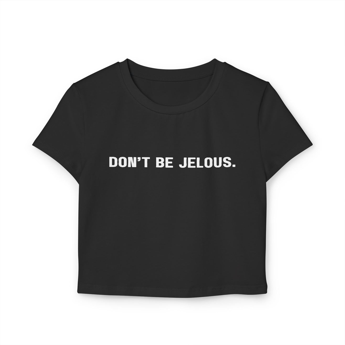 Jelous Cropped Tee